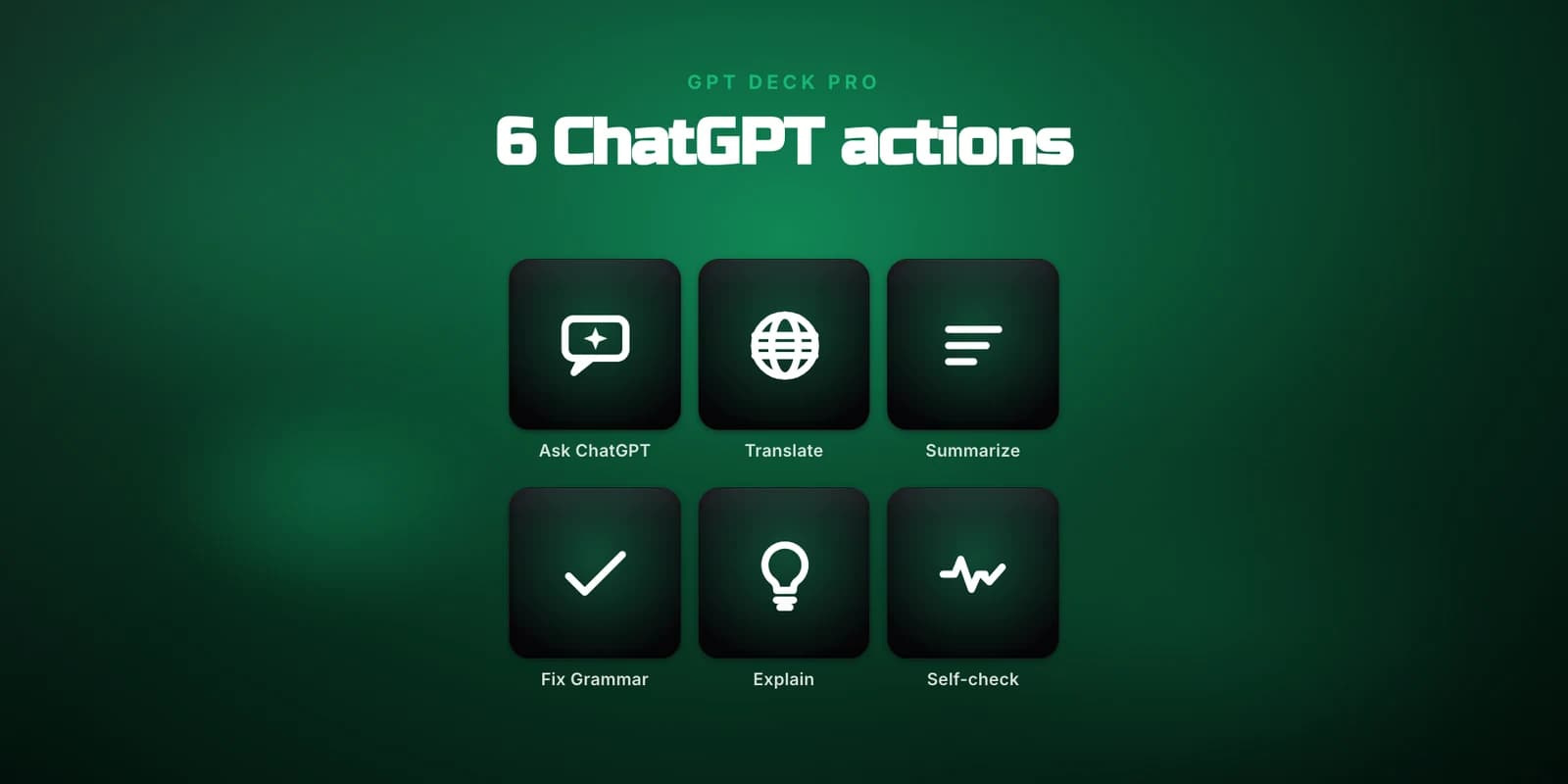 GPT Deck - Every GPT Deck action on a key